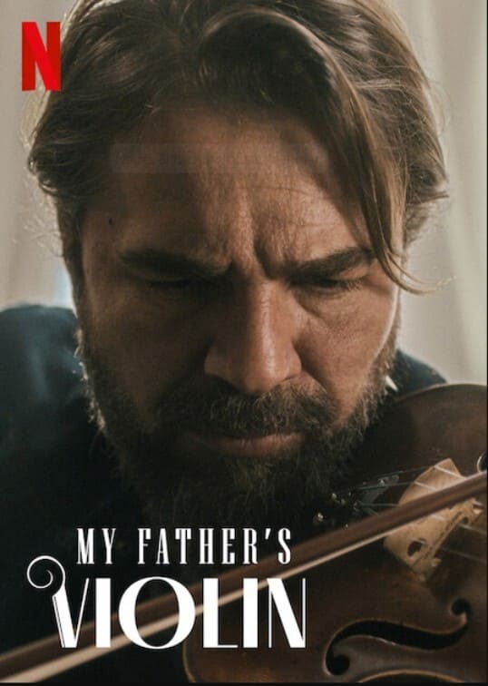 ดูหนัง My Father's Violin